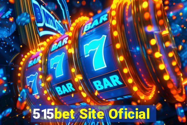 515bet Site Oficial